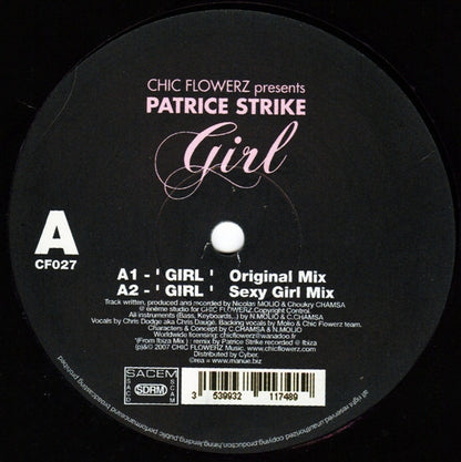 Chic Flowerz presents Patrice Strike : Girl (12")