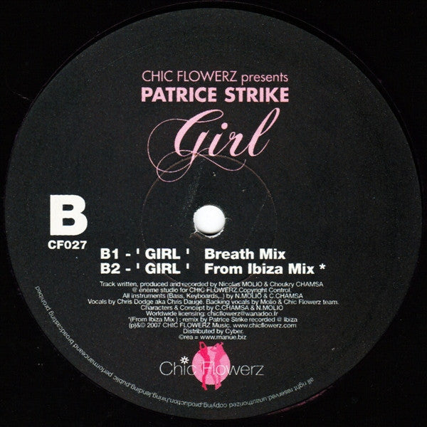 Chic Flowerz presents Patrice Strike : Girl (12")