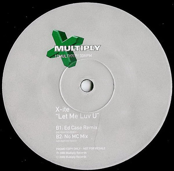 X-Ite (3) : Let Me Luv U (12", Promo)
