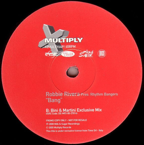 Robbie Rivera Pres. Rhythm Bangers : Bang (12", Promo)