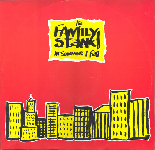 The Family Stand : In Summer I Fall (12")