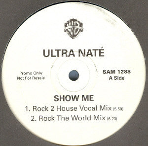 Ultra Naté : Show Me (12", Promo)