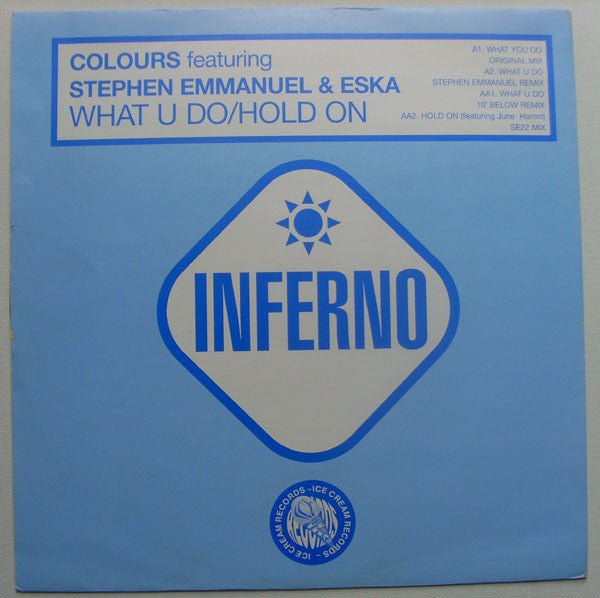 Colours (5) Featuring Stephen Emmanuel & Eska* : What U Do / Hold On (12", M/Print)