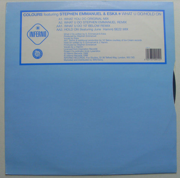 Colours (5) Featuring Stephen Emmanuel & Eska* : What U Do / Hold On (12", M/Print)