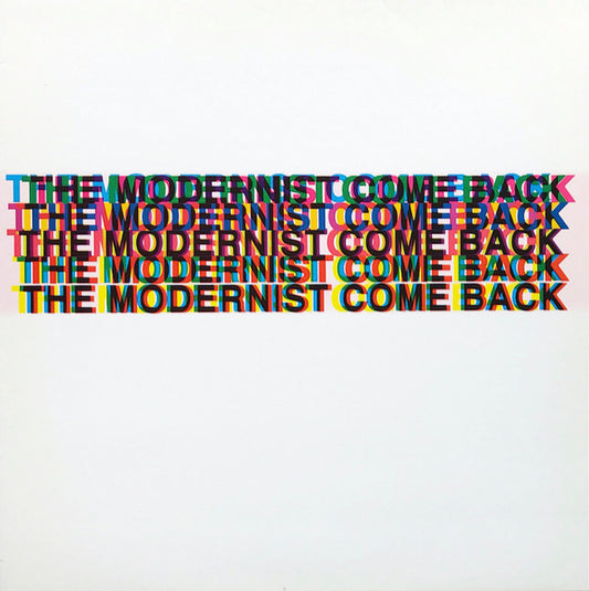 The Modernist : Come Back (12")