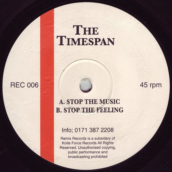 The Timespan : Stop The Music / Stop The Feeling (12")