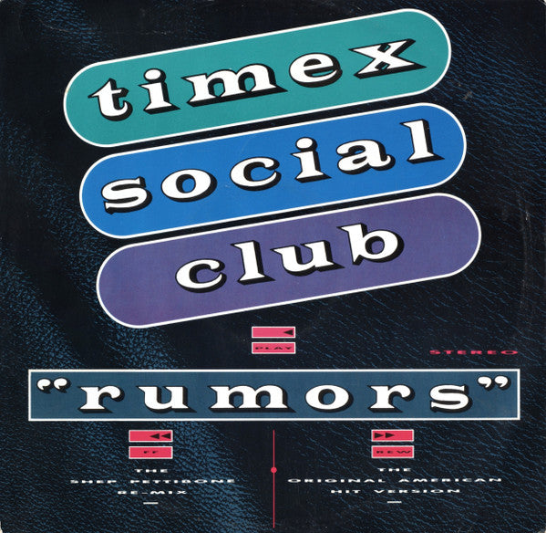 Timex Social Club : Rumors (12")