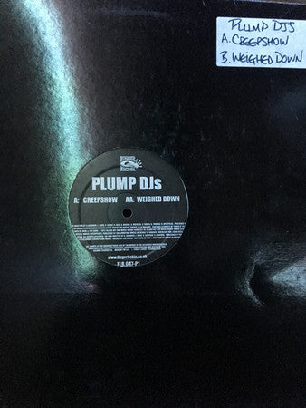 Plump DJs : Creepshow (12")