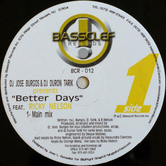 Jose Burgos & Duron Tarik Feat. Ricky Nelson : Better Days (12")