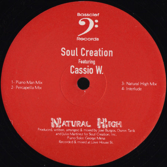 Soul Creation Featuring Cassio Ware : Natural High (12")