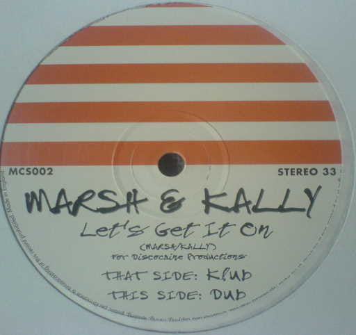 Marsh & Kally : Let's Get It On (12")