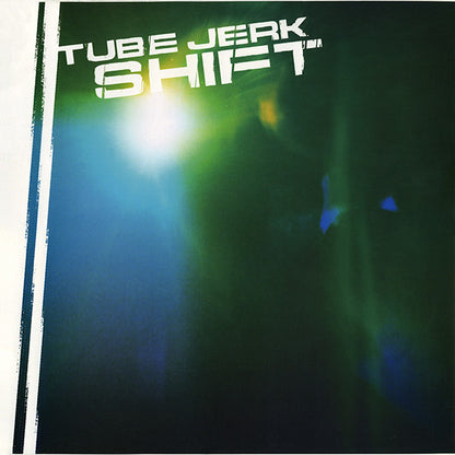 Tube Jerk : Shift (2x12", Album)