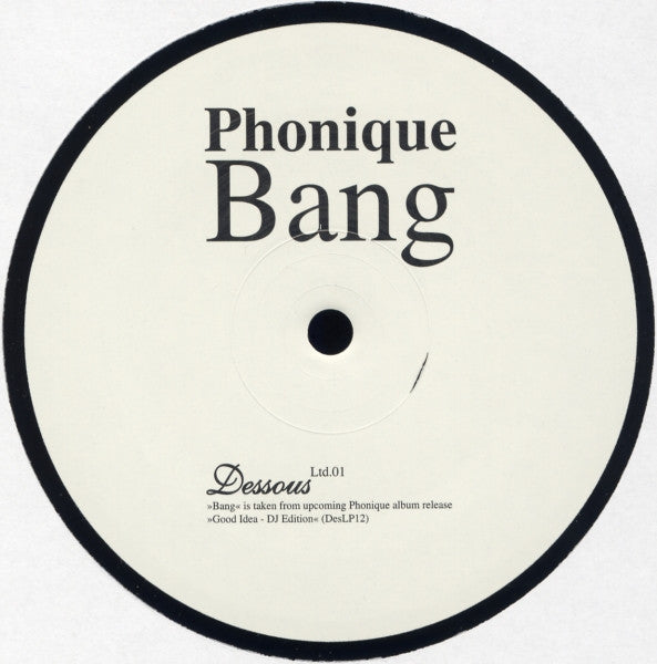 Phonique : Bang (12", S/Sided, Ltd)