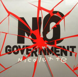 Nicolette : No Government (12")