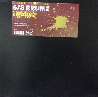 Eternal Sun : 6/8 Drumz (12")