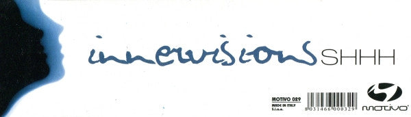 Innervisions (2) : Shhh (12")