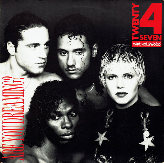 Twenty 4 Seven Featuring Capt. Hollywood* : Are You Dreaming? (12")