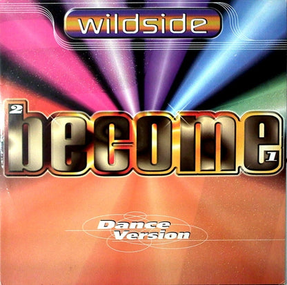 Wildside : 2 Become 1 (12", Maxi)