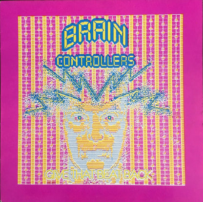 Brain Controllers : Bring That Beat Back (12")