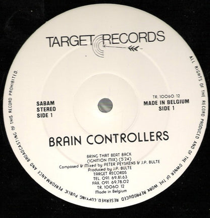 Brain Controllers : Bring That Beat Back (12")
