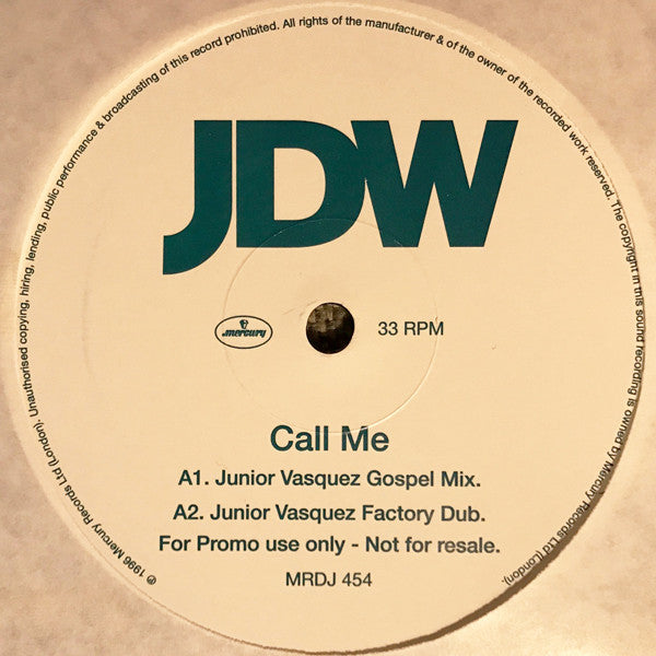 JDW* : Call Me (2x12", Promo)
