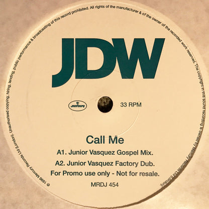 JDW* : Call Me (2x12", Promo)