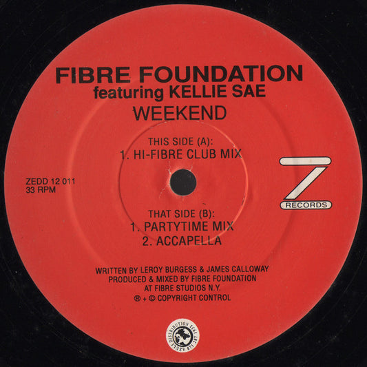Fibre Foundation Featuring Kelli Sae : Weekend (12")