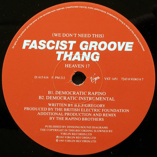 Heaven 17 : (We Don't Need This) Fascist Groove Thang (The Rapino Brothers Remixes) (12")