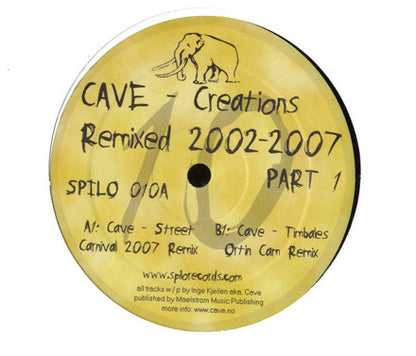 Cave : Creations Remixed 2002-2007 Part 1 (12")
