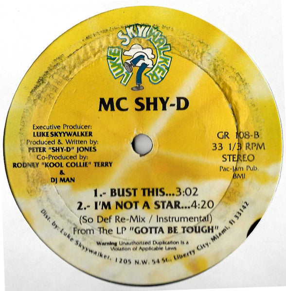 MC Shy-D* : I'm Not A Star (12")