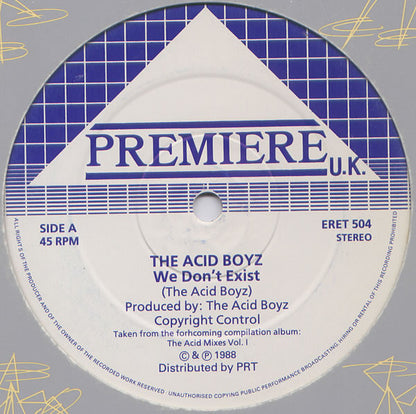 The Acid Boyz : We Don't Exist (12")