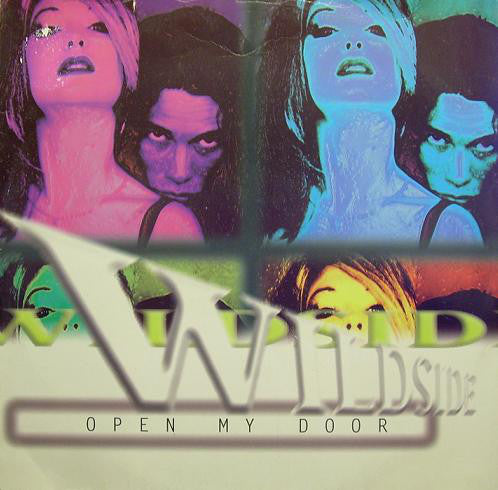 Wildside : Open My Door (12")