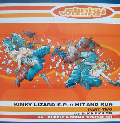 Slinky Wizard : Kinky Lizard E.P. (Hit And Run Part Two) (12", EP)