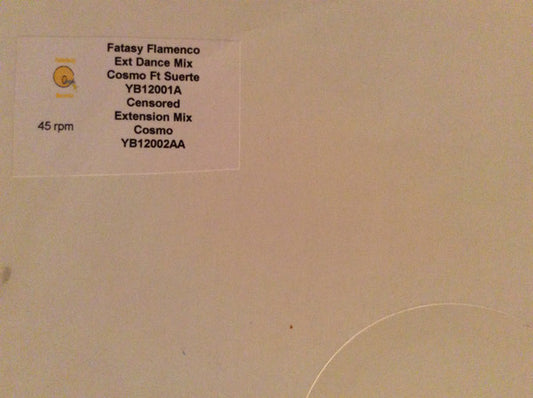Cosmo (10) Ft Suerte (3) : Fatasy Flamenco (12", W/Lbl)
