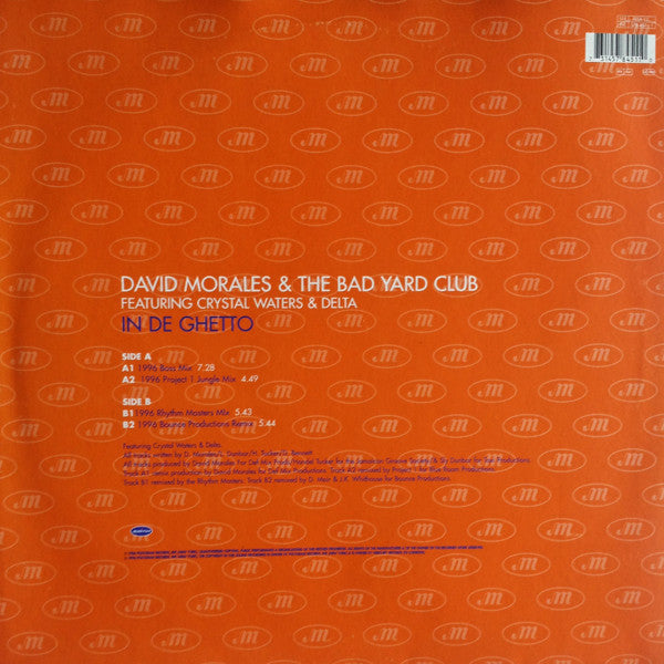 David Morales & The Bad Yard Club Featuring Crystal Waters & Delta* : In De Ghetto (12")