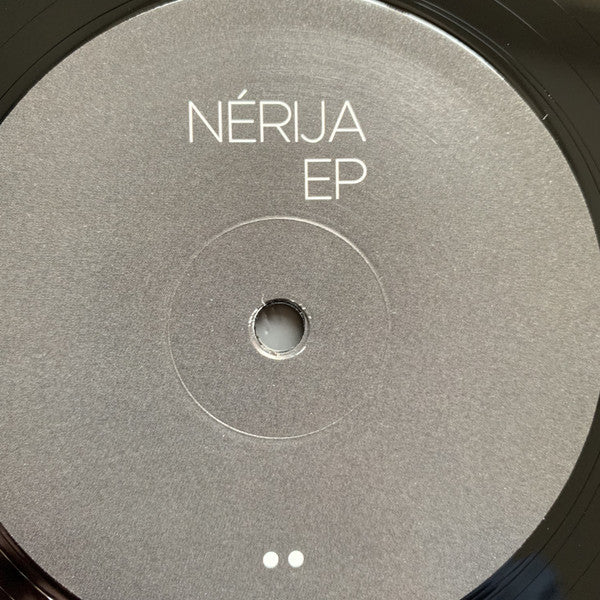 Nérija (3) : Nérija EP (12", EP, RE)