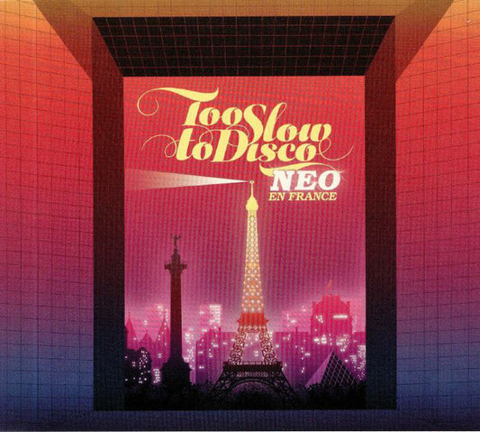 Various : Too Slow To Disco Neo - En France (CD, Comp)