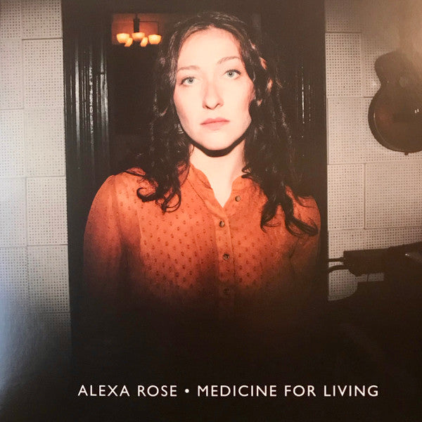 Alexa Rose : Medicine For Living (LP, Album)