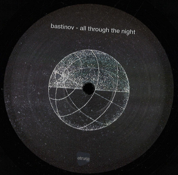 Bastinov : All Through The Night (12")