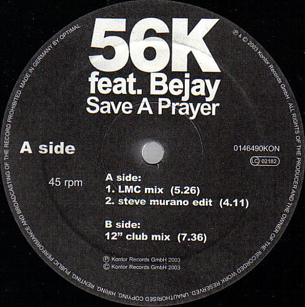 56K Feat. Bejay : Save A Prayer (12")
