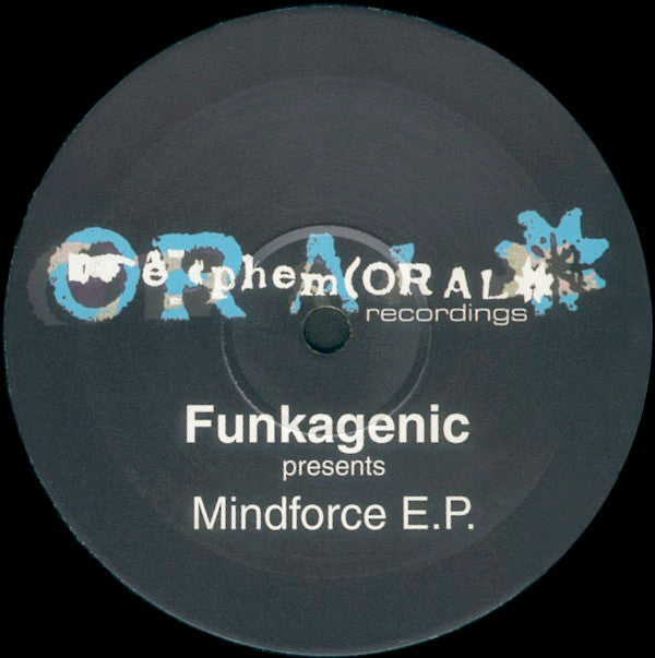 Funkagenic : Mindforce EP (12")